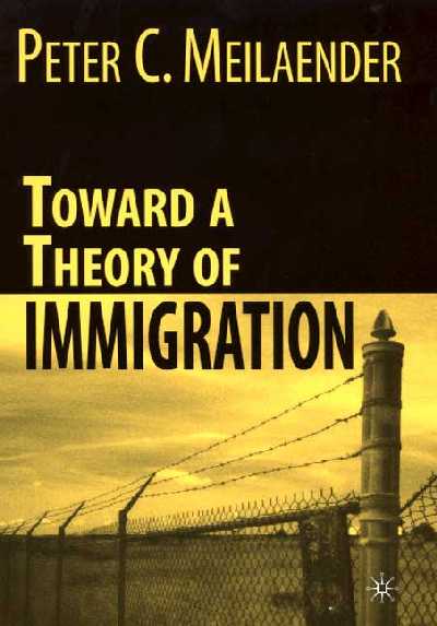 Toward A Theory of Immigration