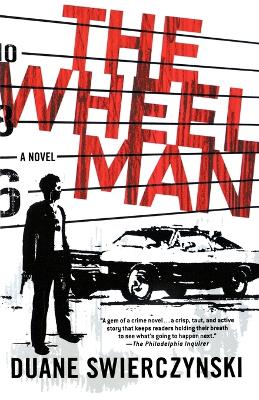 Wheelman: A Novel