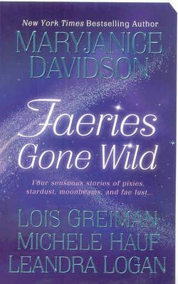 Faeries Gone Wild