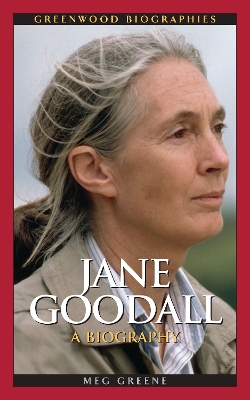 Jane Goodall: A Biography
