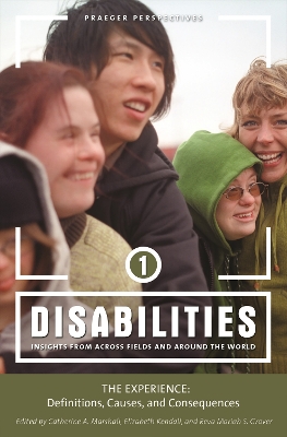 Disabilities: Insights from across Fields and around the World [ 3 volumes]