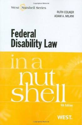 Federal Disability Law in a Nutshell 4th Revised edition