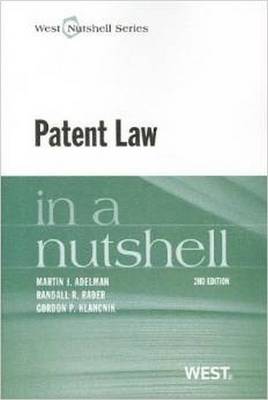 Patent Law in a Nutshell 2nd Revised edition