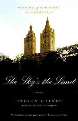 Sky's The Limit: Passion and Property in Manhattan