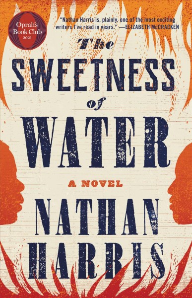 Sweetness of Water (Oprah's Book Club)