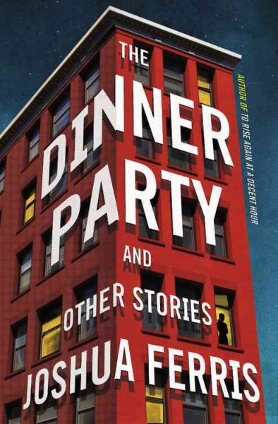 Dinner Party: Stories