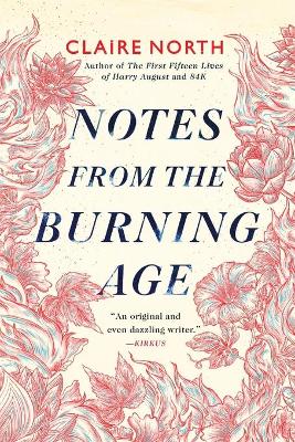 Notes from the Burning Age
