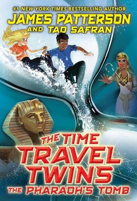 Time Travel Twins: The Pharaoh's Tomb