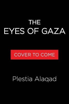 Eyes of Gaza: A Diary of Resilience