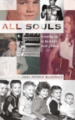 All Souls: A Family Story from Southie