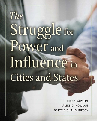 Struggle for Power and Influence in Cities and States