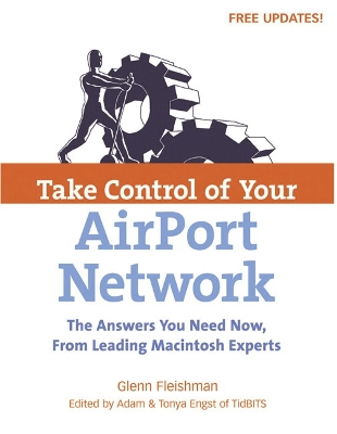 Take Control of Your AirPort Network