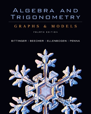 Algebra and Trigonometry: Graphs and Models 4th edition