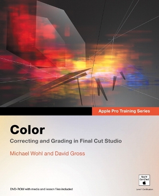 Apple Pro Training Series: Color