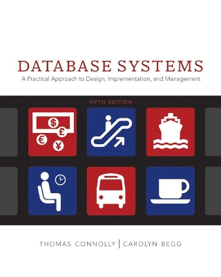Database Systems: A Practical Approach to Design, Implementation and Management: United States  Edition 5th edition
