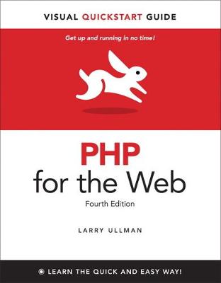 PHP for the Web: Visual QuickStart Guide 4th edition