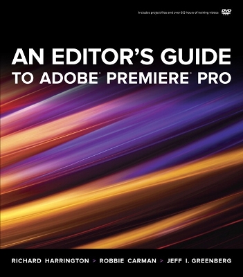Editor's Guide to Adobe Premiere Pro
