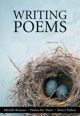 Writing Poems Plus NEW MyLiteratureLab -- Access Card Package 8th edition