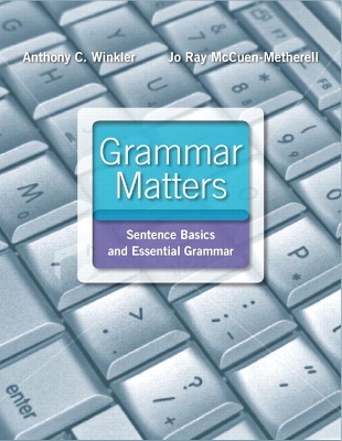 Grammar Matters Plus NEW MyWritingLab with eText -- Access Card Package