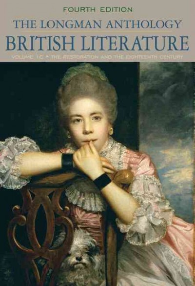 Longman Anthology of British Literature, Volume 1c: Restoration and the Eighteenth Century with New Mylab Literature --Access  Card Package 4th ed.