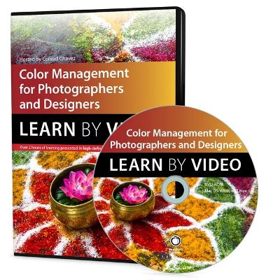 Color Management for Photographers and Designers: Learn by Video