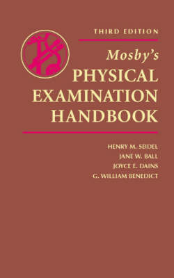 Mosby's Physical Examination Handbook 3rd Revised edition