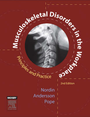 Musculoskeletal Disorders in the Workplace: Principles and Practice 2nd Revised edition