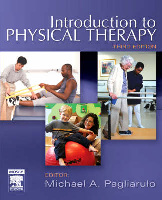 Introduction to Physical Therapy 3rd Revised edition