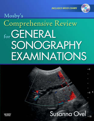 Mosby's Comprehensive Review for General Sonography Examinations