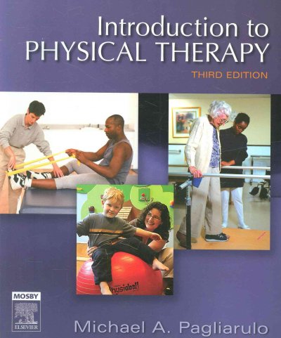Introduction to Physical Therapy - Text and E-Book Package 3rd ed.