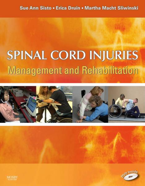 Spinal Cord Injuries - E-Book: Management and Rehabilitation