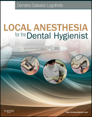 Local Anesthesia for the Dental Hygienist