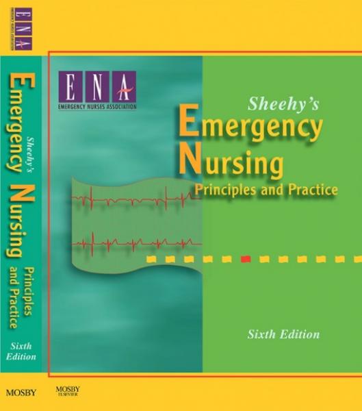 Sheehy's Emergency Nursing - E-Book: Principles and Practice