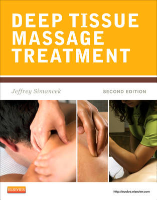 Deep Tissue Massage Treatment 2nd edition