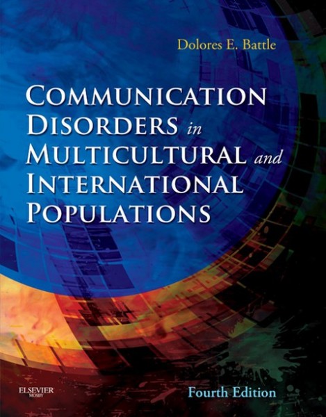 Communication Disorders in Multicultural Populations: Communication Disorders in Multicultural Populations