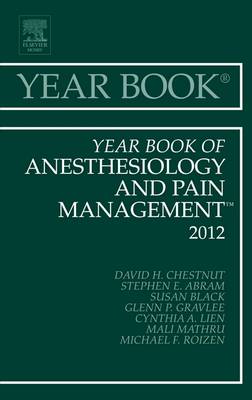 Year Book of Anesthesiology and Pain Management 2012, Volume 2012