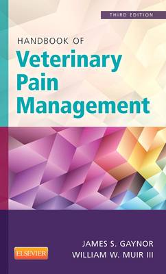 Handbook of Veterinary Pain Management 3rd edition