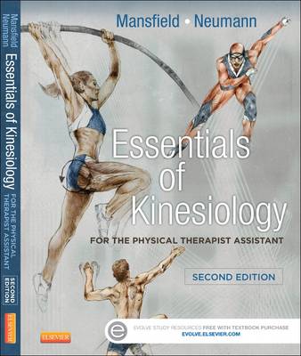 Essentials of Kinesiology for the Physical Therapist Assistant 2nd Revised edition