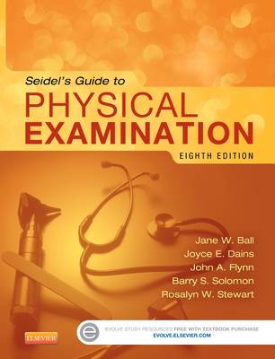 Seidel's Guide to Physical Examination 8th Revised edition