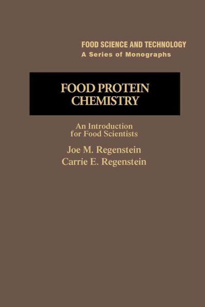 Food Protein Chemistry: An Introduction for Food Scientists