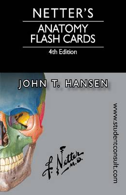 Netter's Anatomy Flash Cards: with Online Student Consult Access 4th Revised edition