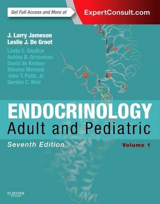 Endocrinology: Adult and Pediatric, 2-Volume Set 7th edition
