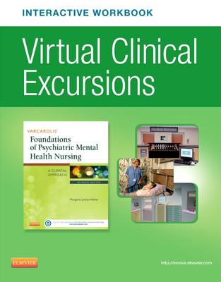 Varcarolis' Foundations of Psychiatric Mental Health Nursing - Text and  Virtual Clinical Excursions Online Package 7th ed.