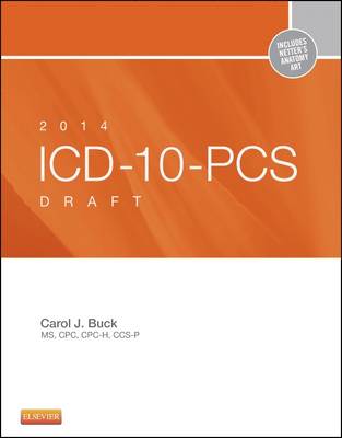 2014 ICD-10-PCS Draft Edition - E-Book: 2014 ICD-10-PCS Draft Edition - E-Book