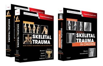 Skeletal Trauma (2-Volume) and Green's Skeletal Trauma in Children Package 5th Revised edition