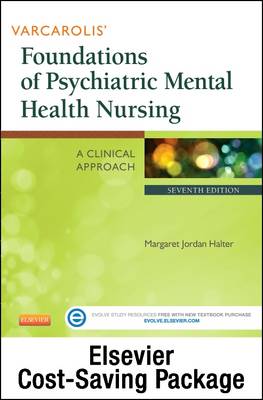 Varcarolis' Foundations of Psychiatric Mental Health Nursing - Text and  Elsevier Adaptive Learning Package 7th ed.