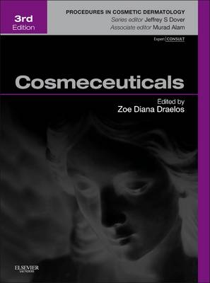 Cosmeceuticals: Procedures in Cosmetic Dermatology Series 3rd edition