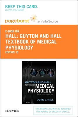 Guyton and Hall Textbook of Medical Physiology Elsevier eBook on Vitalsource  (Retail Access Card) 13th ed.