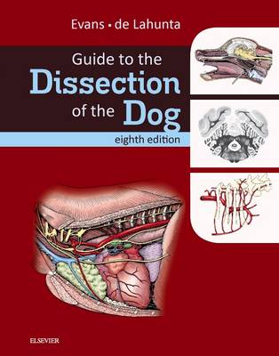 Guide to the Dissection of the Dog 8th edition