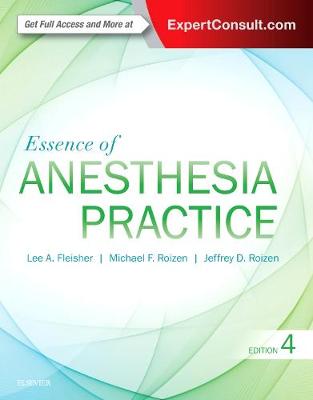 Essence of Anesthesia Practice 4th edition